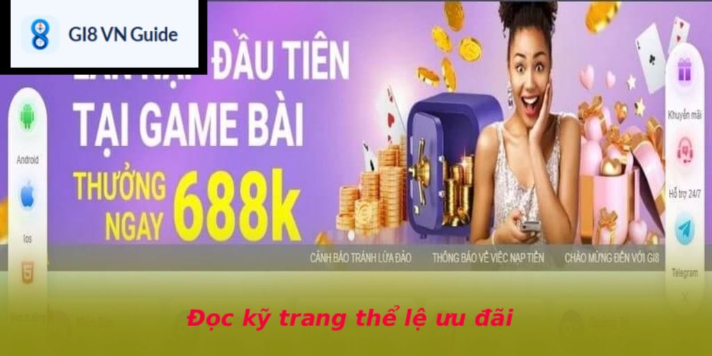 Đọc kỹ trang thể lệ ưu đãi