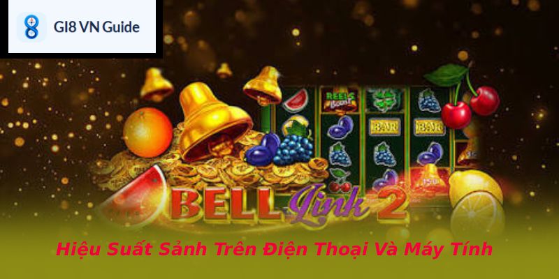 Hiệu Suất Sảnh Trên Điện Thoại Và Máy Tính