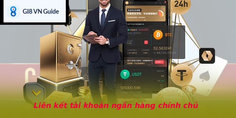 Liên kết tài khoản ngân hàng chính chủ