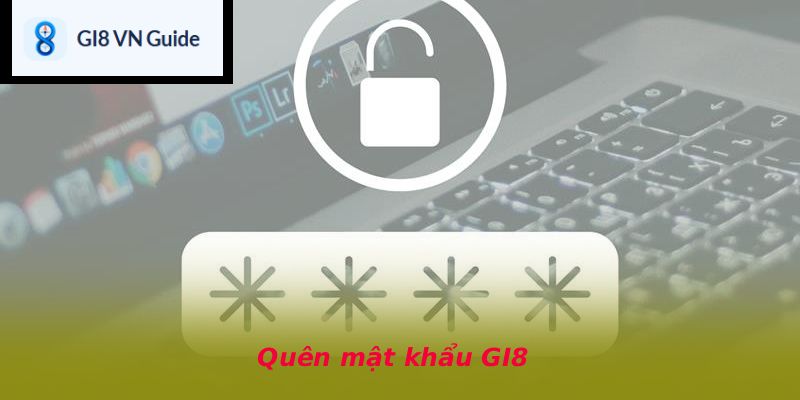 Quên mật khẩu GI8