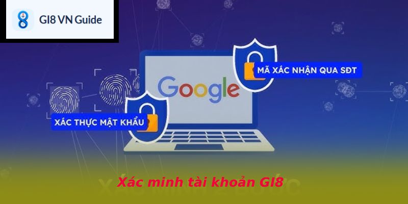 Xác minh tài khoản GI8
