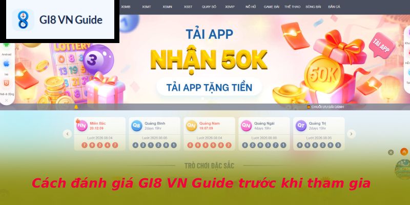 Cách đánh giá GI8 VN Guide trước khi tham gia